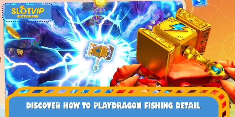 How to play exciting dragon hunting game