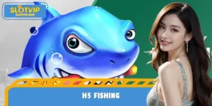 H5 Fishing - The Most Cool Reward Game Version Today