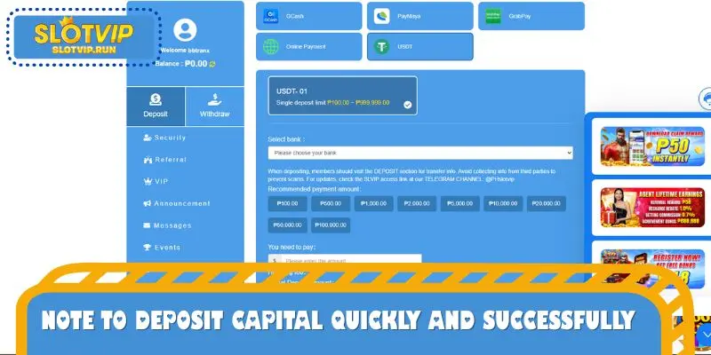 Note to deposit capital quickly and successfully