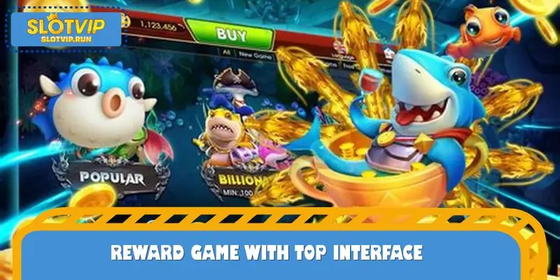 Reward game with top interface