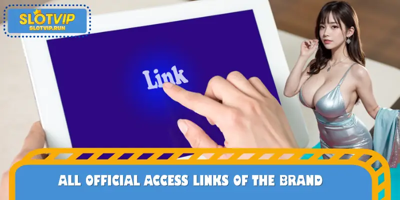 All official access links of the brand