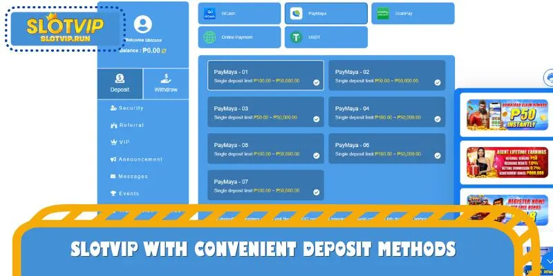 SLOTVIP with convenient deposit methods